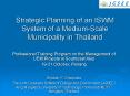 Strategic Planning of an ISWM System of a MediumScale Municipality in Thailand PowerPoint PPT Presentation