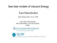 See-Saw models of Vacuum Energy
