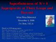 Superfiniteness of N = 8 Supergravity at Three Loops and Beyond PowerPoint PPT Presentation