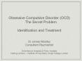 Obsessive Compulsive Disorder OCD The Secret Problem PowerPoint PPT Presentation