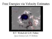 Free Energies via Velocity Estimates