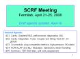 SCRF Meeting Fermilab, April 21-25, 2008 Draft agenda updated, April-10 PowerPoint PPT Presentation