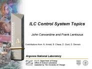 ILC Control System Topics
