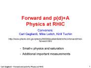 Forward and p(d) A Physics at RHIC