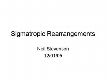 Sigmatropic Rearrangements