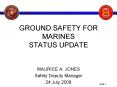 GROUND SAFETY FOR MARINES STATUS UPDATE PowerPoint PPT Presentation