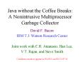 Java without the Coffee Breaks: A Nonintrusive Multiprocessor Garbage Collector PowerPoint PPT Presentation