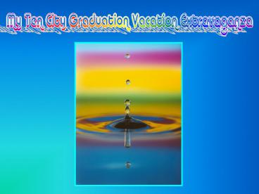 Emilys 10 City Extravaganza