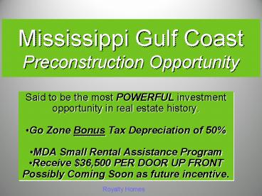 Mississippi Gulf Coast Preconstruction Opportunity