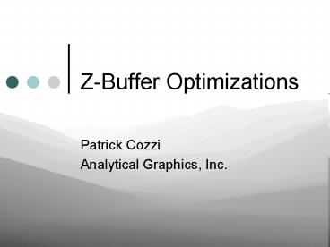 ZBuffer Optimizations