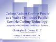Ceiling Radiant Cooling Panels as a Viable Distributed Parallel Sensible Cooling Technology PowerPoint PPT Presentation