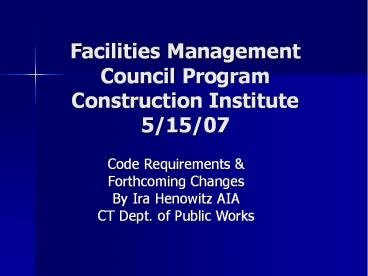 Facilities Management Council Program Construction Institute 51507