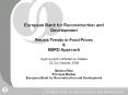 European%20Bank%20for%20Reconstruction%20and%20Development%20%20Recent%20Trends%20in%20Food%20Prices%20 PowerPoint PPT Presentation