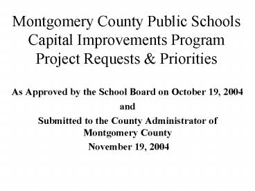 Montgomery County Public Schools Capital Improvements Program Project Requests
