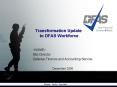Transformation Update to DFAS Workforce PowerPoint PPT Presentation