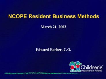 NCOPE Resident Business Methods
