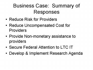 Business Case: Summary of Responses