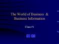 The World of Business PowerPoint PPT Presentation