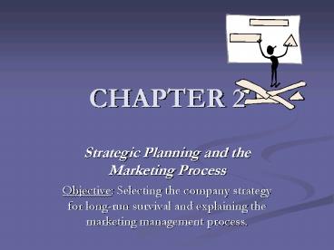 Strategic Planning and the Marketing Process