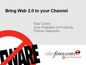 Bring Web 2'0 to your Channel