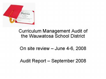 Curriculum Management Audit of the Wauwatosa School District
