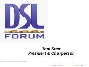 Tom Starr President
