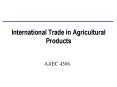 International Trade in Agricultural Products PowerPoint PPT Presentation