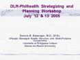 DLR-Philhealth Strategizing and Planning Workshop July 12 PowerPoint PPT Presentation