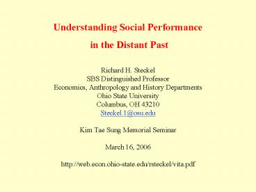 Understanding Social Performance in the Distant Past