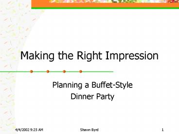 Making the Right Impression