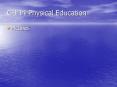 CH 14 Physical Education PowerPoint PPT Presentation