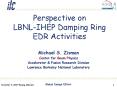 Perspective on LBNL-IHEP Damping Ring EDR Activities PowerPoint PPT Presentation