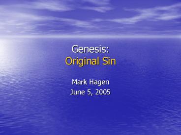 Genesis: Original Sin