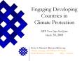 Engaging Developing Countries in Climate Protection  SEI Next Steps Post-Kyoto March 30, 2005 PowerPoint PPT Presentation
