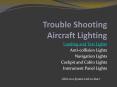 Trouble Shooting Aircraft Lighting PowerPoint PPT Presentation