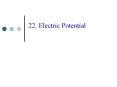 22' Electric Potential PowerPoint PPT Presentation