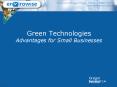 Green Technologies Advantages for Small Businesses PowerPoint PPT Presentation