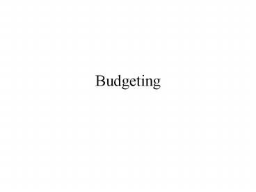 Budgeting