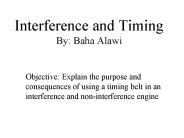 Interference and Timing By: Baha Alawi