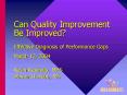 Can Quality Improvement Be Improved PowerPoint PPT Presentation