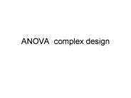 ANOVA complex design