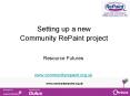 Setting up a new Community RePaint project PowerPoint PPT Presentation