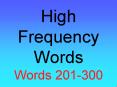 High Frequency Words Words 201-300 PowerPoint PPT Presentation