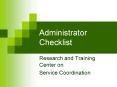 Administrator Checklist PowerPoint PPT Presentation