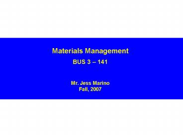 Materials Management BUS 3 