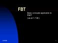FBT PowerPoint PPT Presentation