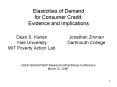 Elasticities of Demand for Consumer Credit: Evidence and Implications PowerPoint PPT Presentation