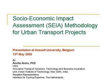 SocioEconomic Impact Assessment SEIA Methodology for Urban Transport Projects