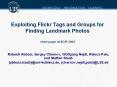 Exploiting Flickr Tags and Groups for Finding Landmark Photos short paper at ECIR 2009 PowerPoint PPT Presentation