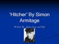 Hitcher By Simon Armitage PowerPoint PPT Presentation